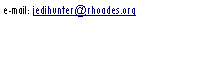 Text Box: e-mail: jedihunter@rhoades.org